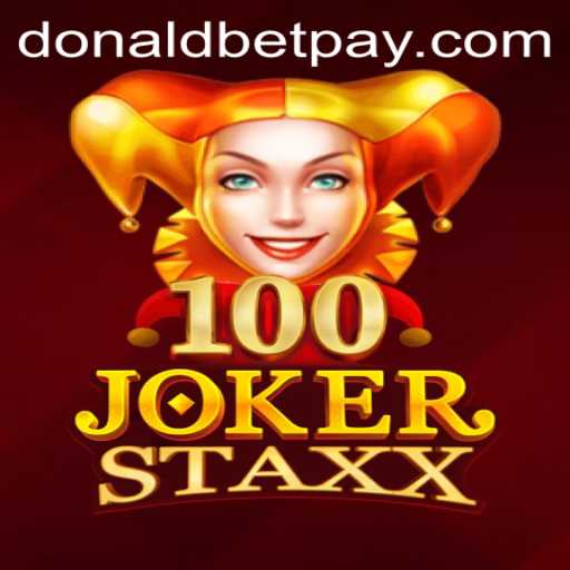 Exploring the Thrills of 100JokerStaxx with a Spotlight on donaldbet