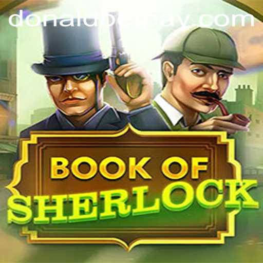 Exploring the Mysteries of BookOfSherlock and Donaldbet