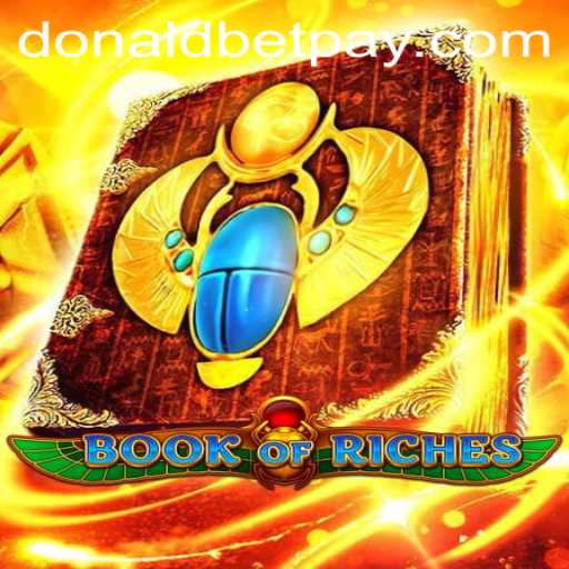 Discover the Exciting World of BookofRiches: A Comprehensive Guide